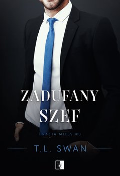 Zadufany szef - ebook epub - Swan T. L.