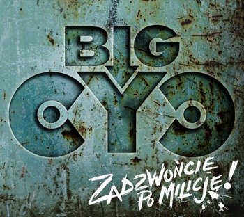 Zadzwońcie po milicję! - Big Cyc