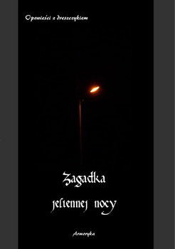 Zagadka jesiennej nocy. Opowieści z dreszczykiem - Opracowanie zbiorowe