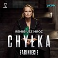 Zaginięcie. Joanna Chyłka. Tom 2 - audiobook - Mróz Remigiusz