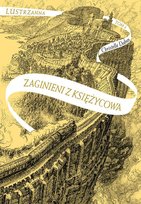 Zaginieni z Księżycowa. Lustrzanna. Tom 2 Dabos Christelle