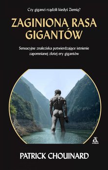 Zaginiona rasa gigantów - Chouinard Patrick