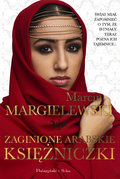 Zaginione arabskie księżniczki - Margielewski Marcin