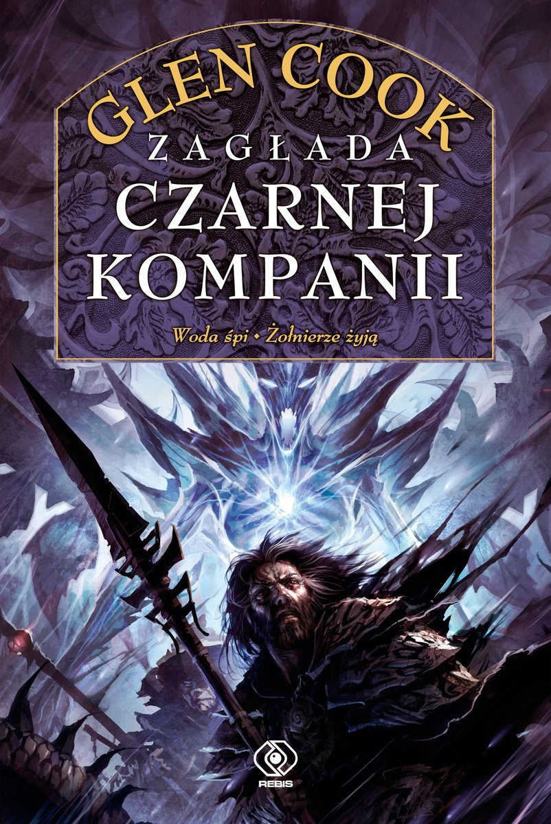 Zagłada Czarnej Kompanii. Woda śpi. Żołnierze żyją - ebook epub
