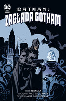 Zagłada Gotham. Batman Pace Richard, Mignola Mike, Nixey Troy