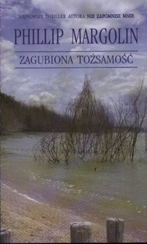 Zagubiona tożsamość - Margolin Phillip