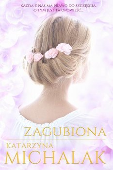 Zagubiona - Michalak Katarzyna