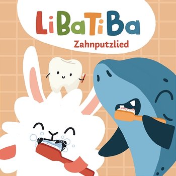 Zahnputzlied - Libatiba