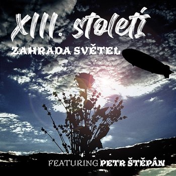 Zahrada světel - XIII. STOLETÍ