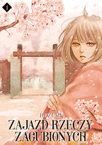 Zajazd rzeczy zagubionych. Tom 1 Hozumi
