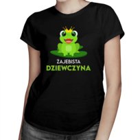 Żajebista Dziewczyna - Damska Koszulka Z Nadrukiem Koszulkowy