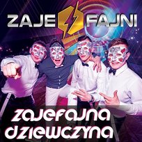 Zajefajna dziewczyna ZajeFajni