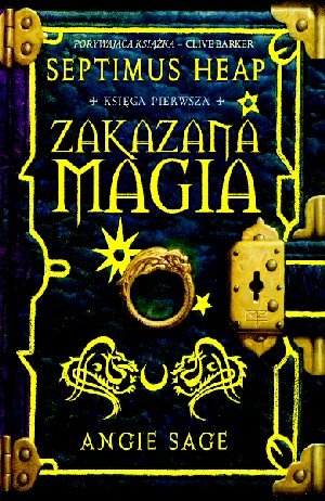 Zukizana Zakazana magia. Septimus Heap. Księga 1 - Sage Angie | Książka w Empik