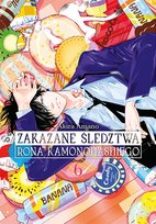 Zakazane śledztwa Rona Kamonohashiego. Tom 6 Amano Akira