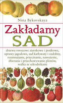 Zakładamy sad Bykowskaya Nina