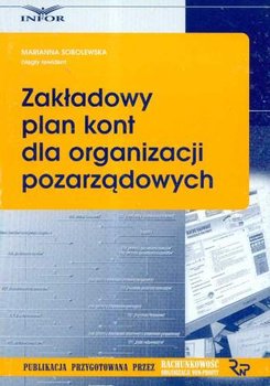 Zakładowy plan kont dla organizacji pozarządowych - Opracowanie zbiorowe