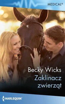 Zaklinacz zwierząt - Wicks Becky