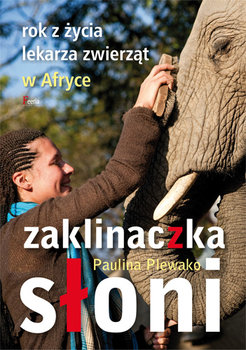 Zaklinaczka słoni - Plewako Paulina