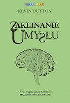 Zaklinanie umysłu Dutton Kevin