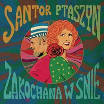 Zakochana w śnie Irena Santor, Jan Ptaszyn Wróblewski