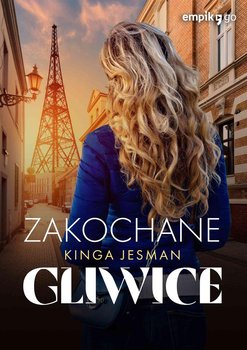 Zakochane Gliwice - Jesman Kinga