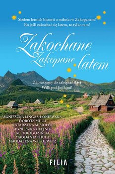 Zakochane Zakopane latem - Opracowanie zbiorowe