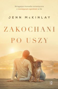 Zakochani po uszy - McKinlay Jenn