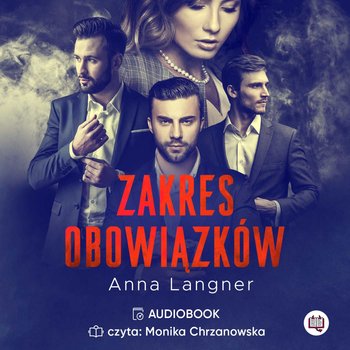 Zakres obowiązków - audiobook - Langner Anna