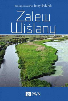 Zalew Wiślany - Bolałek Jerzy