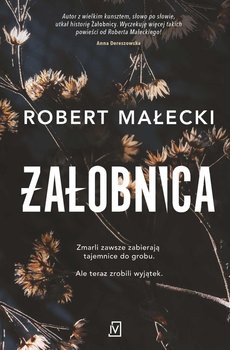 Żałobnica - Małecki Robert