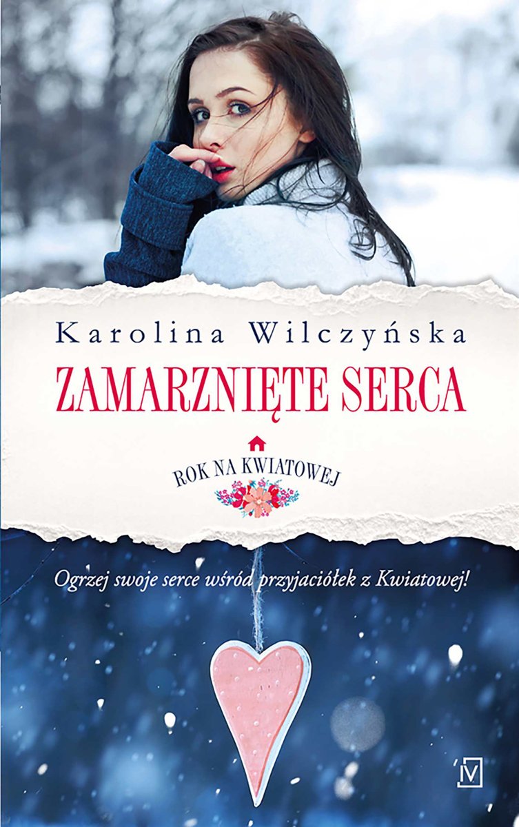 Zamarznięte serca. Rok na Kwiatowej. Tom 2 - ebook epub