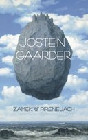 Zamek w Pirenejach Gaarder Jostein