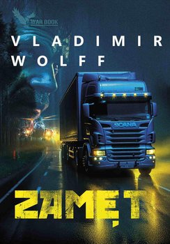 Zamęt - Wolff Vladimir