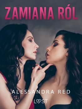 Zamiana ról - Alessandra Red