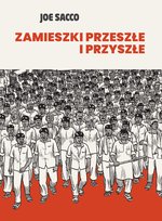 Zamieszki przeszłe i przyszłe Sacco Joe