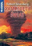 Zamknięty świat Robert Silverberg
