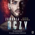 Zamknij oczy. Oczy wilka. Tom 4 - audiobook - Sinicka Alicja