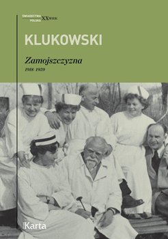 Zamojszczyzna. 1918–1959 - Klukowski Zygmunt