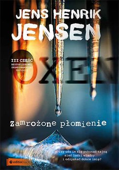 Zamrożone płomienie. Oxen. Tom 3 - Jensen Jens Henrik