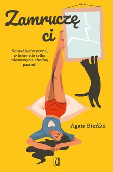 Zamruczę Ci - Bieńko Agata