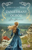 Zaniedbany ogród Lukrecja Wons