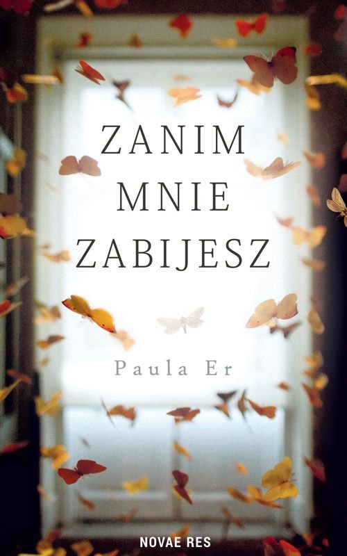 Zanim Mnie Zabijesz Er Paula Książka W Empik 2271