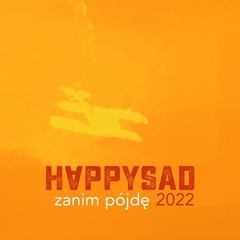 Zanim pójdę - Happysad