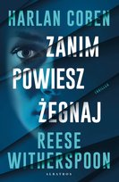Zanim powiesz żegnaj Coben Harlan, Witherspoon Reese