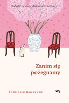 Zanim się pożegnamy. Zanim wystygnie kawa. Tom 4 - ebook epub