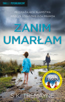 Zanim umarłam Tremayne S.K.