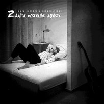 Zanim Wstanie Miasto Incarnations, Maja Kleszcz