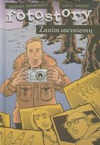 Zanim zaczniemy. Fotostory. Tom 1 Szcześniak Dominik