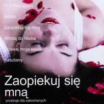 Zaopiekuj się mną Various Artists