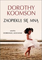 Zaopiekuj się mną Koomson Dorothy